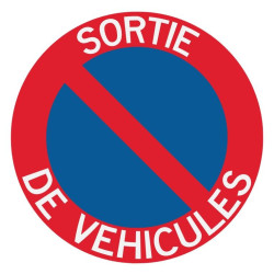 Panneau interdiction de stationner sortie véhicules