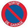 Panneau interdiction de stationner sortie garage