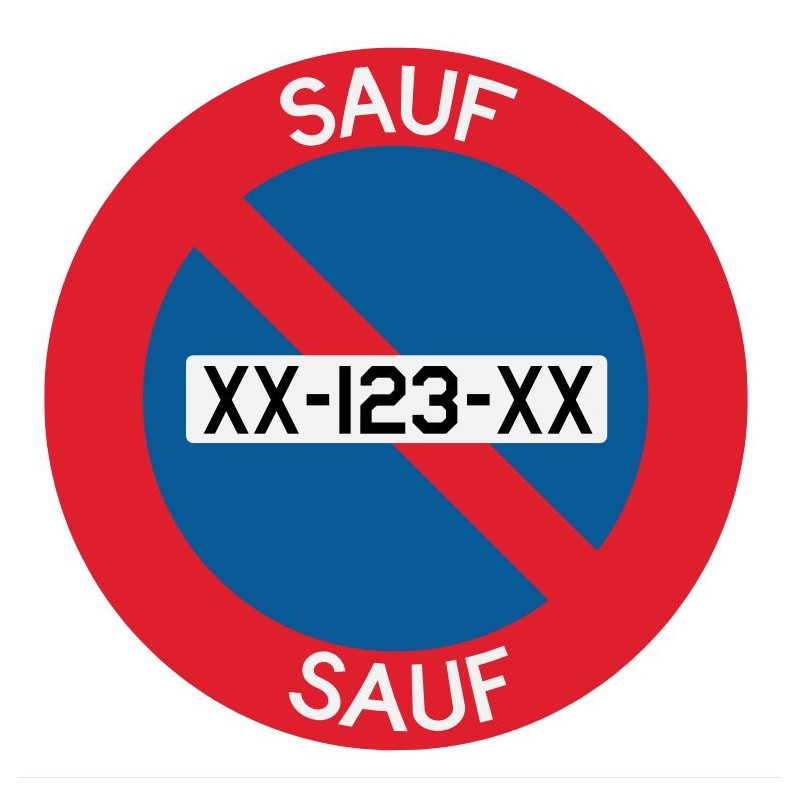 Panneau Interdiction de Stationner Sauf sur www.