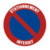 Autocollant ou panneau rigide interdiction de stationner inenlevable.